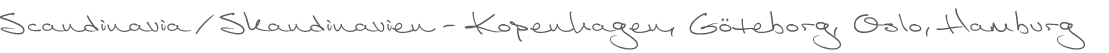 Scandinavia / Skandinavien - Kopenhagen, Göteborg, Oslo, Hamburg