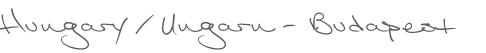 Hungary / Ungarn - Budapest