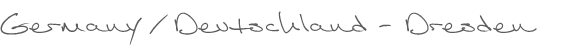 Germany / Deutschland - Dresden
